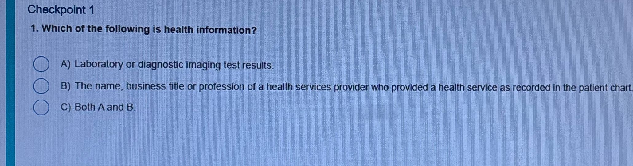 the question Checkpoint 1 1. Which of the