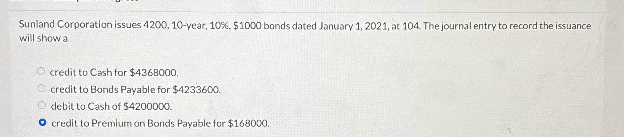 Is my answer correct? Sunland Corporation issues