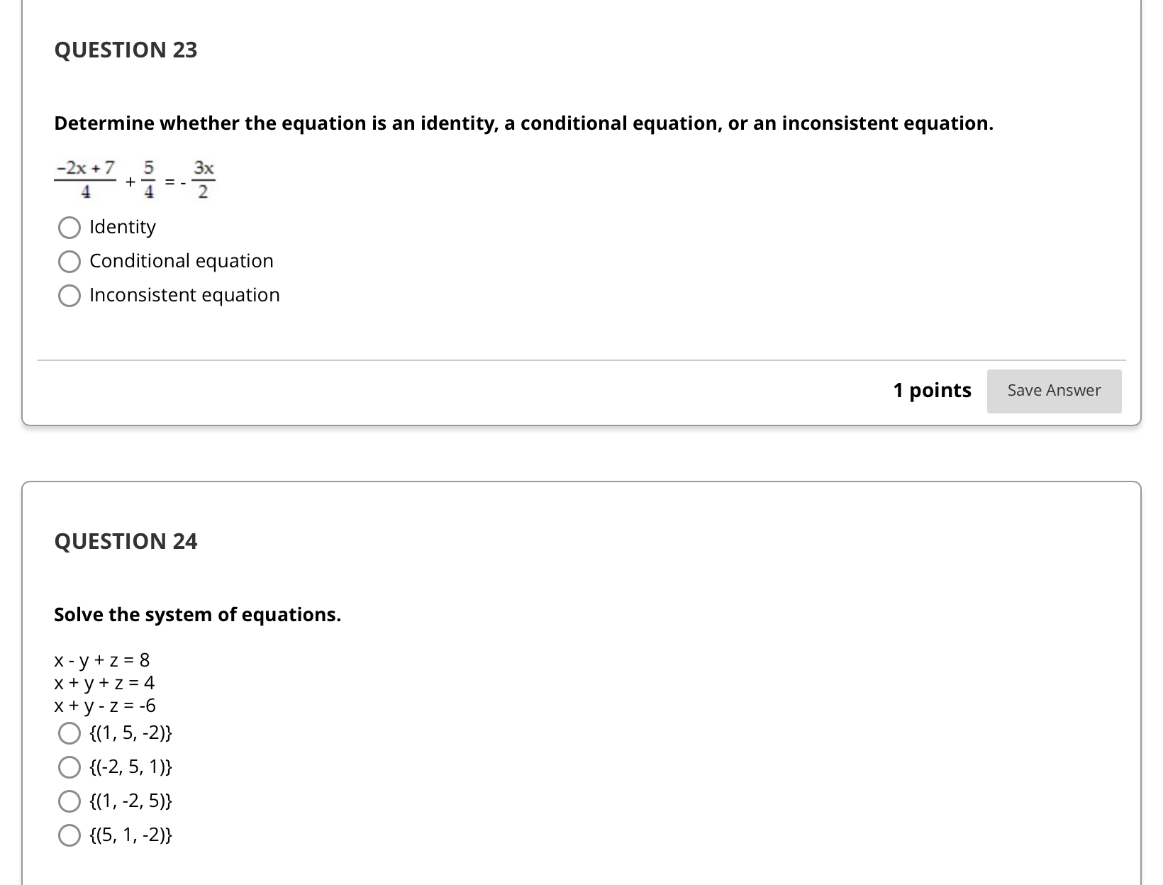 Solve QUESTION 23 Determine whether the equation