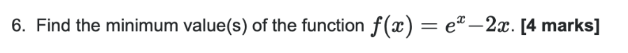 Solve this 6. Find the minimum value(s) of the