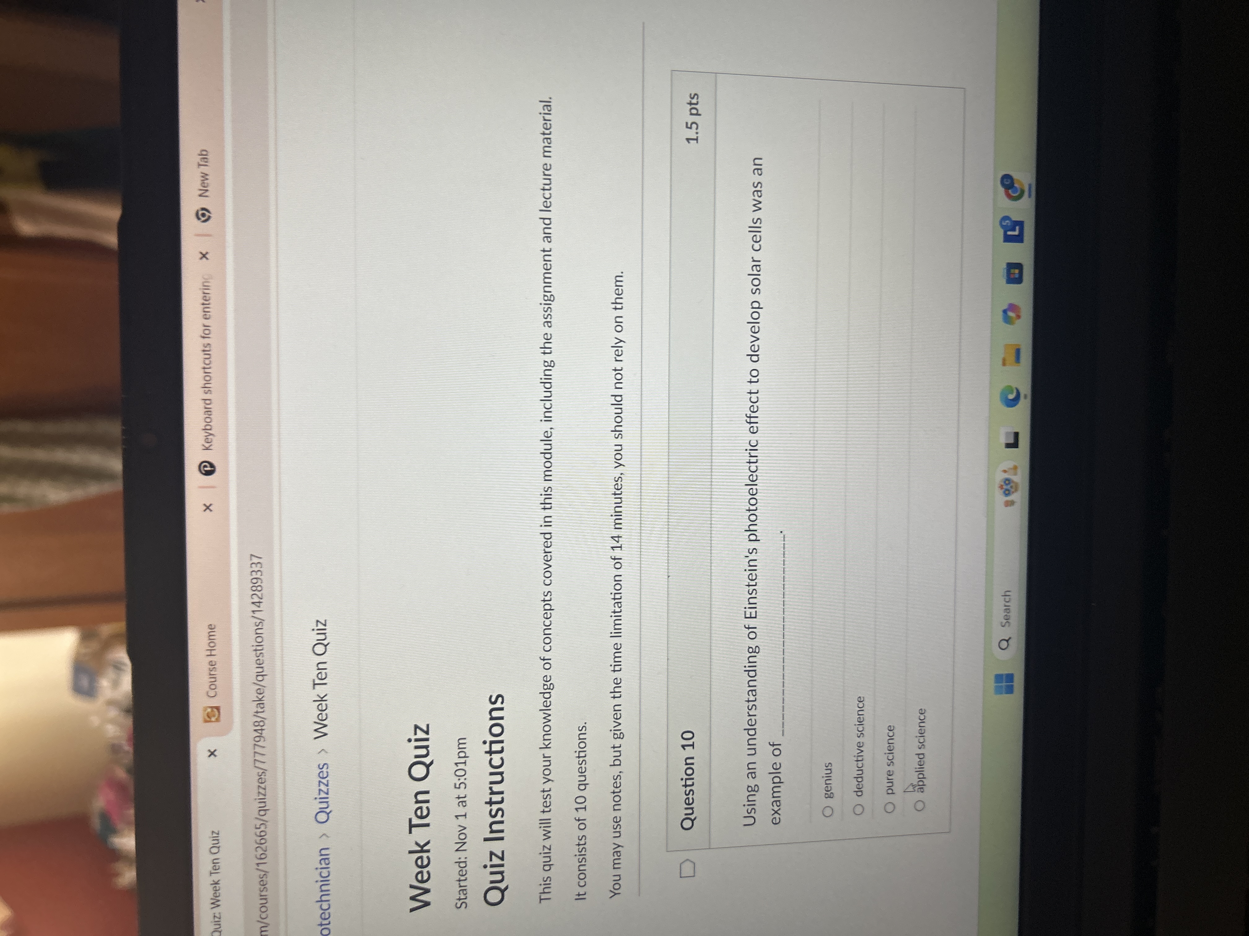 Solve Quiz: Week Ten Quiz Course Home x P
