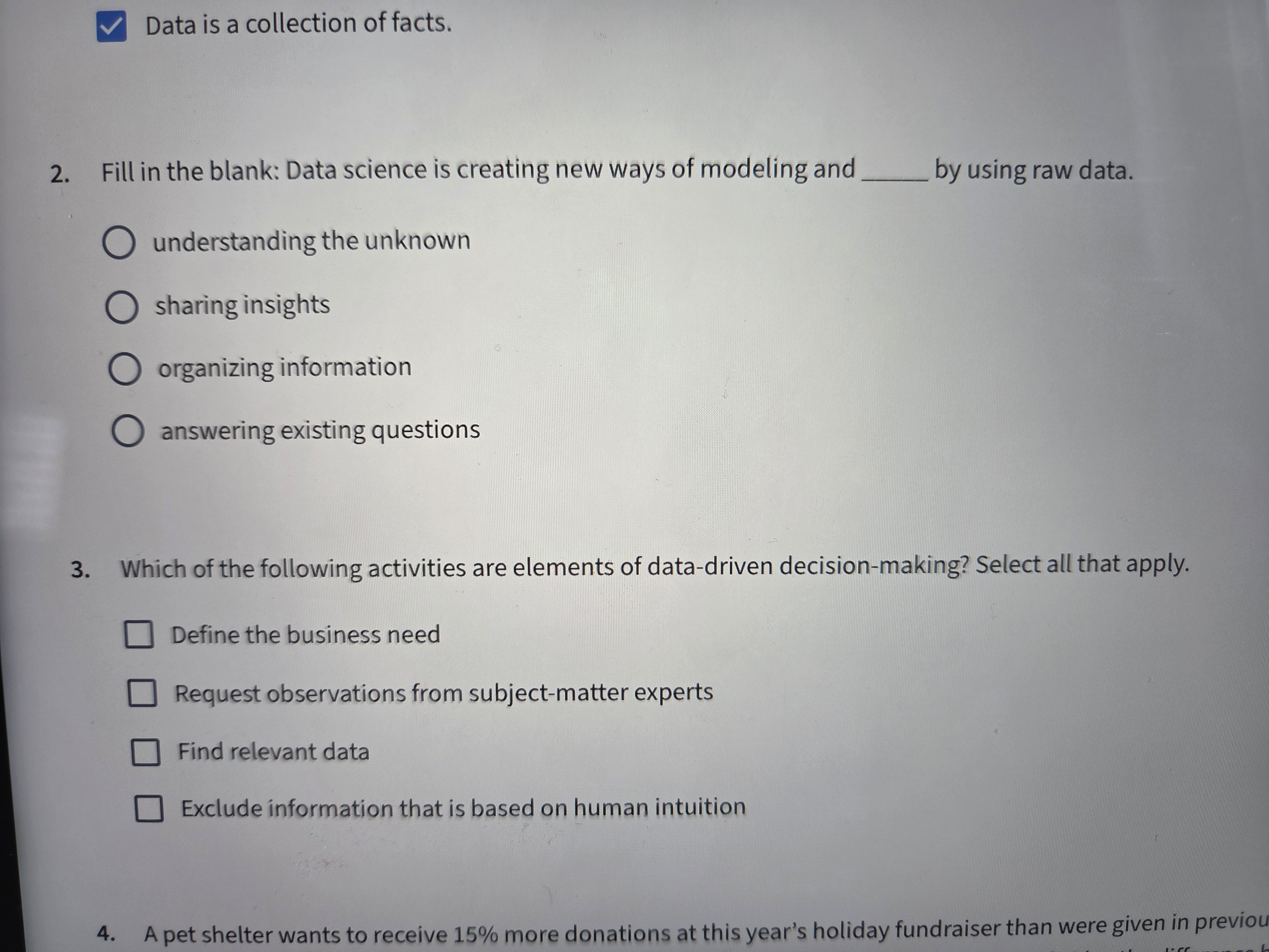 please V Data is a collection of facts. 2. Fill