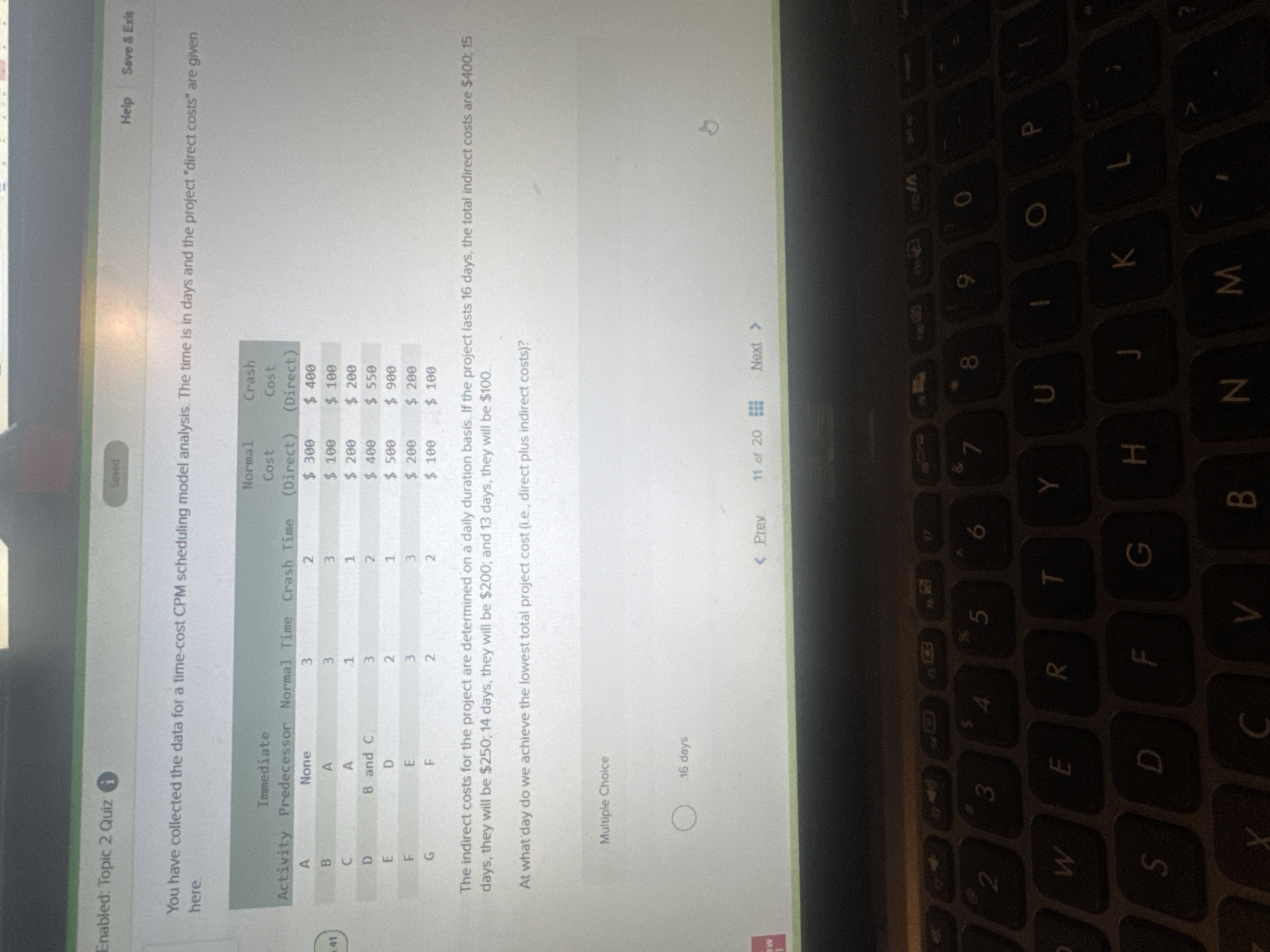 What is the answer? Enabled: Topic 2 Quiz i Saved