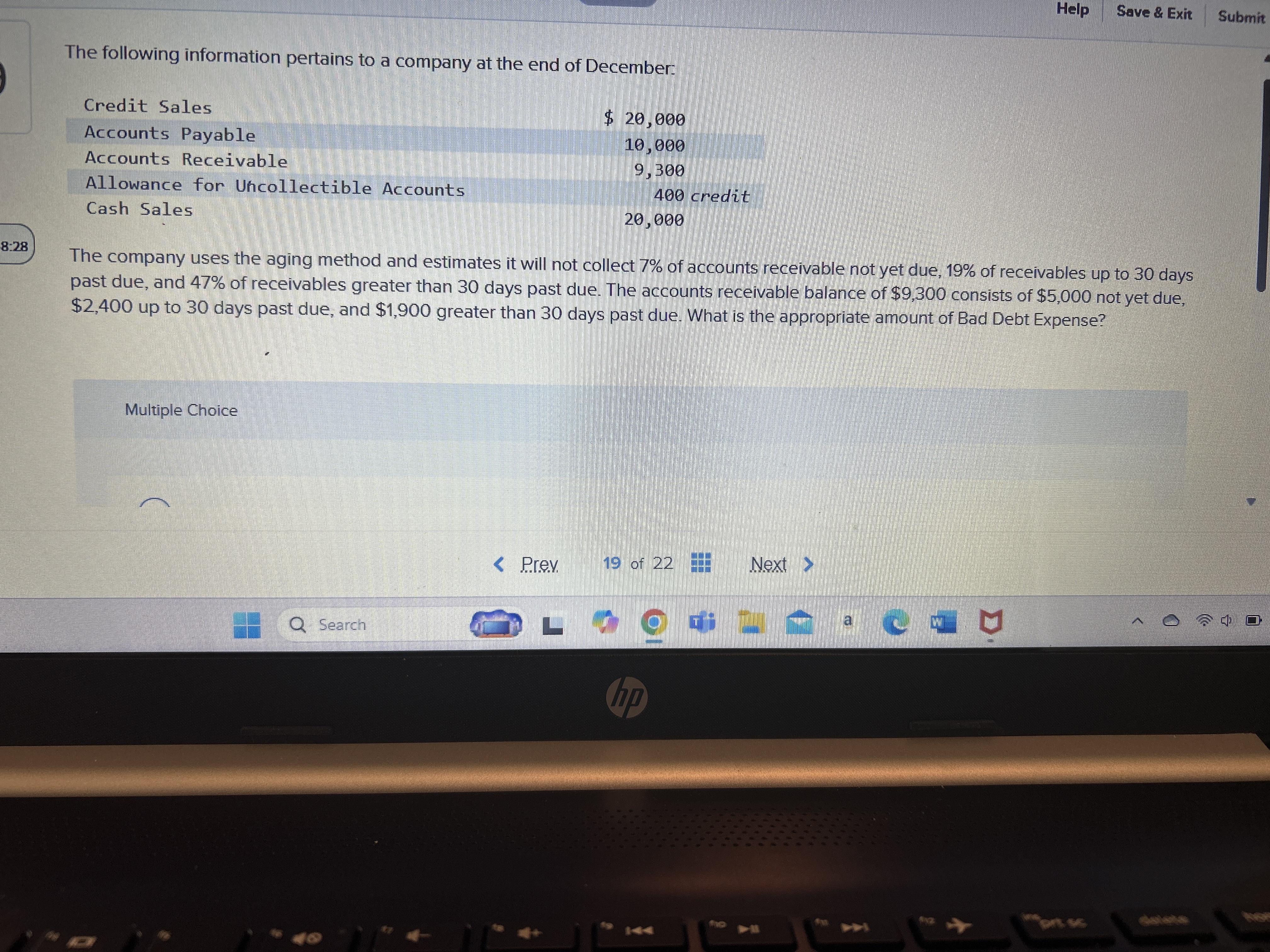 this question Help Save & Exit Submit The