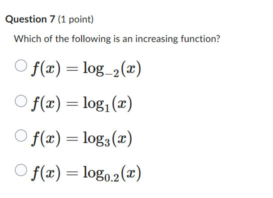 Question 7 (1 point) Which of the following is an