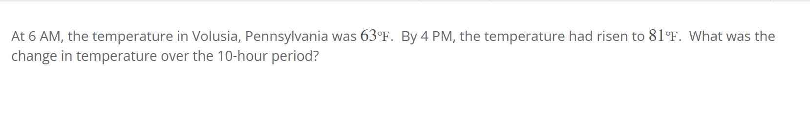 solve At 6 AM, the temperature in Volusia,