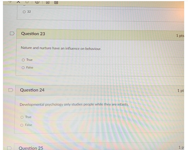 a A O 32 D Question 23 1 pts Nature and nurture