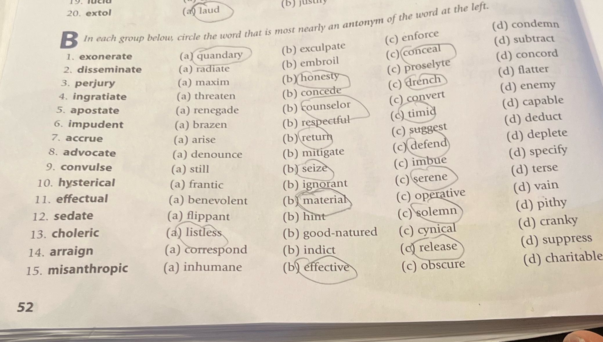 In each group below, circle the word that is most