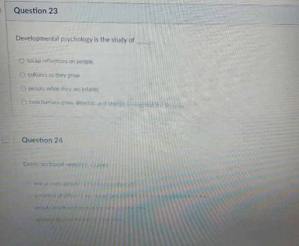 a Question 23 Developmental psychology is the