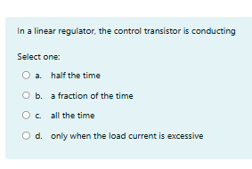 solve In a linear regulator, the control