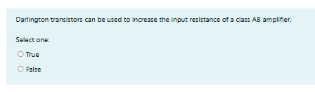 solve Darlington transistors can be used to