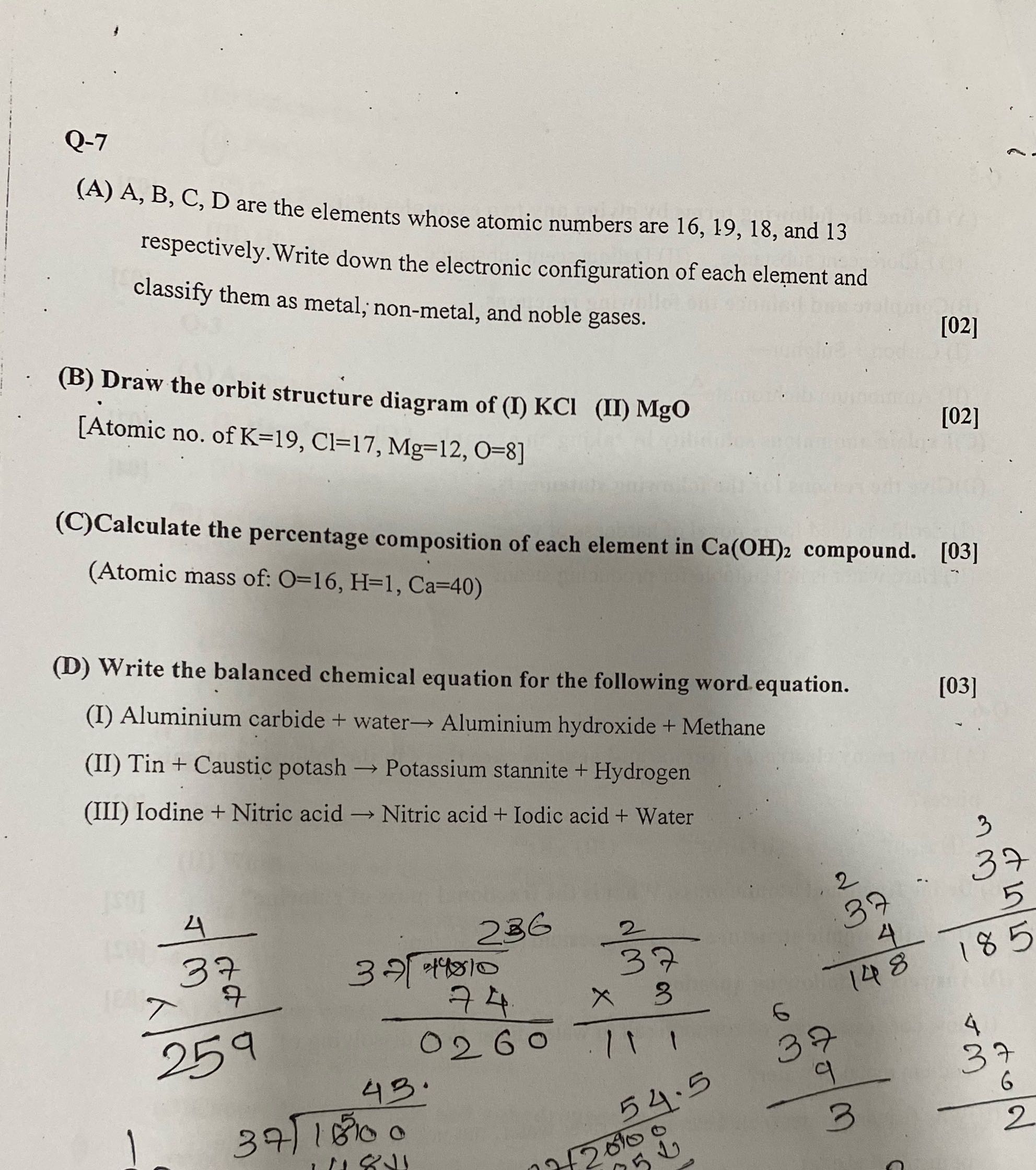 Solve Q-7 (A) A, B, C, D are the elements whose