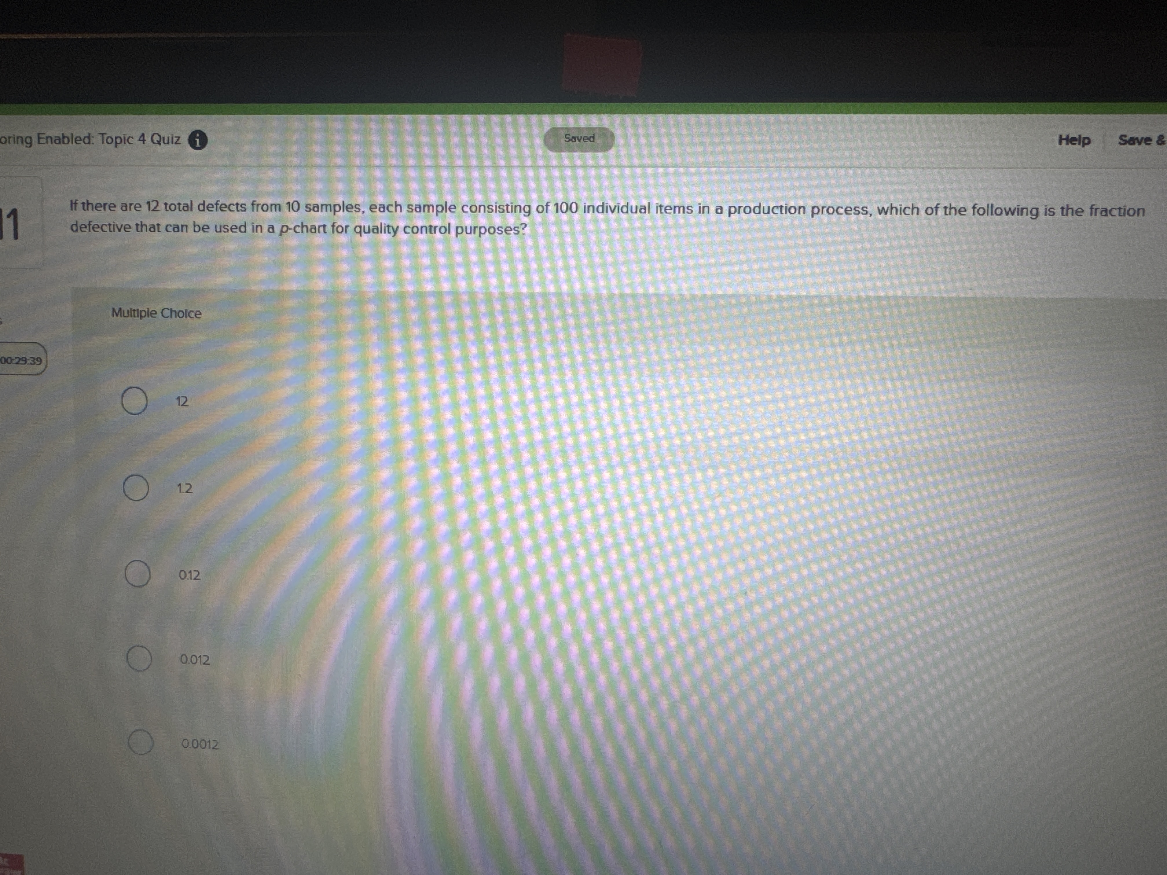 What is the answer? oring Enabled: Topic 4 Quiz i