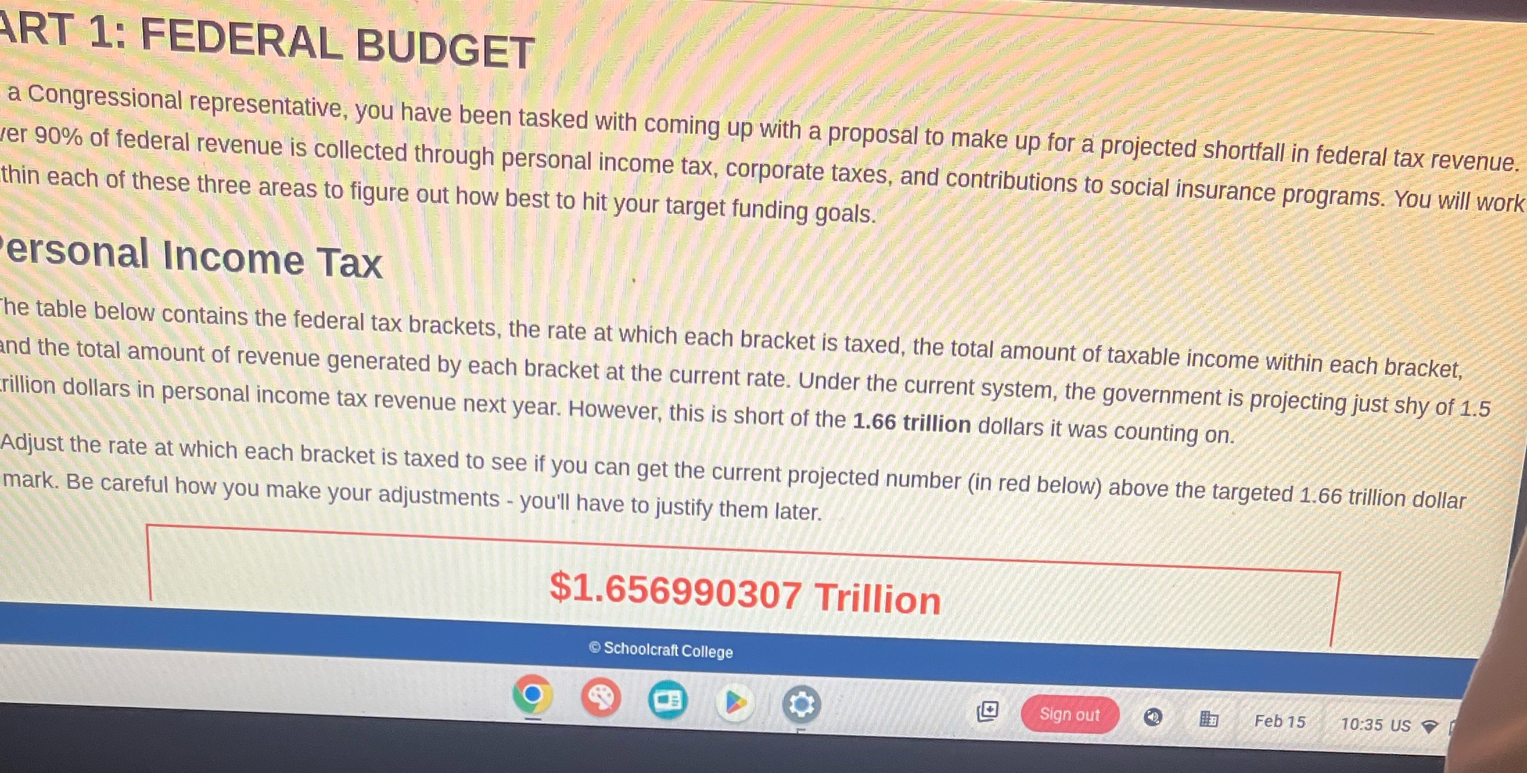 RT 1: FEDERAL BUDGET a Congressional