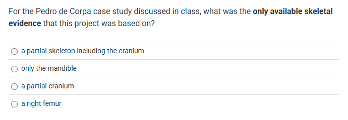 For the Pedro de Corpa case study discussed in