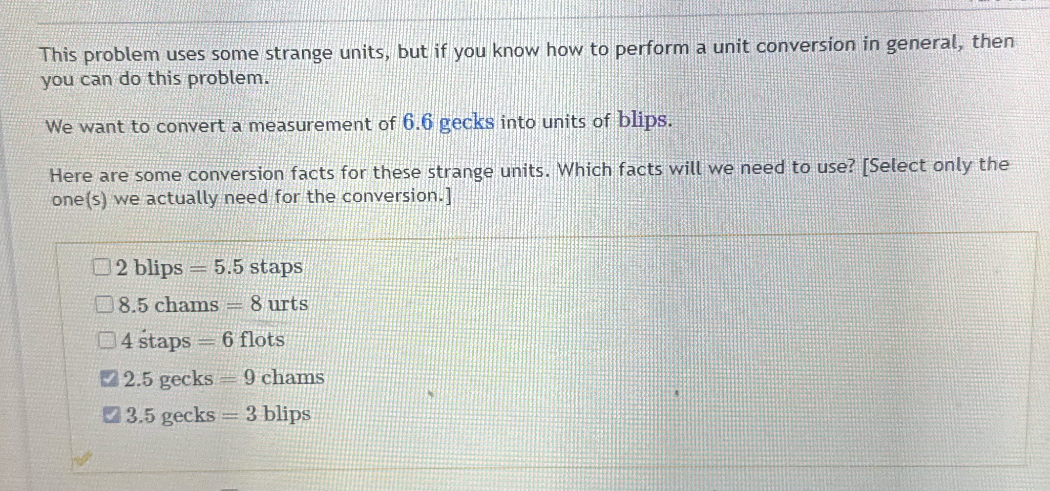 This problem uses some strange units, but if you