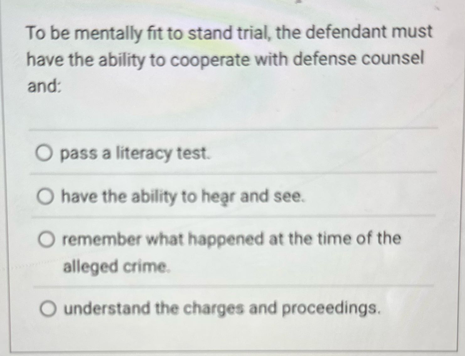 Cjus 400 To be mentally fit to stand trial, the