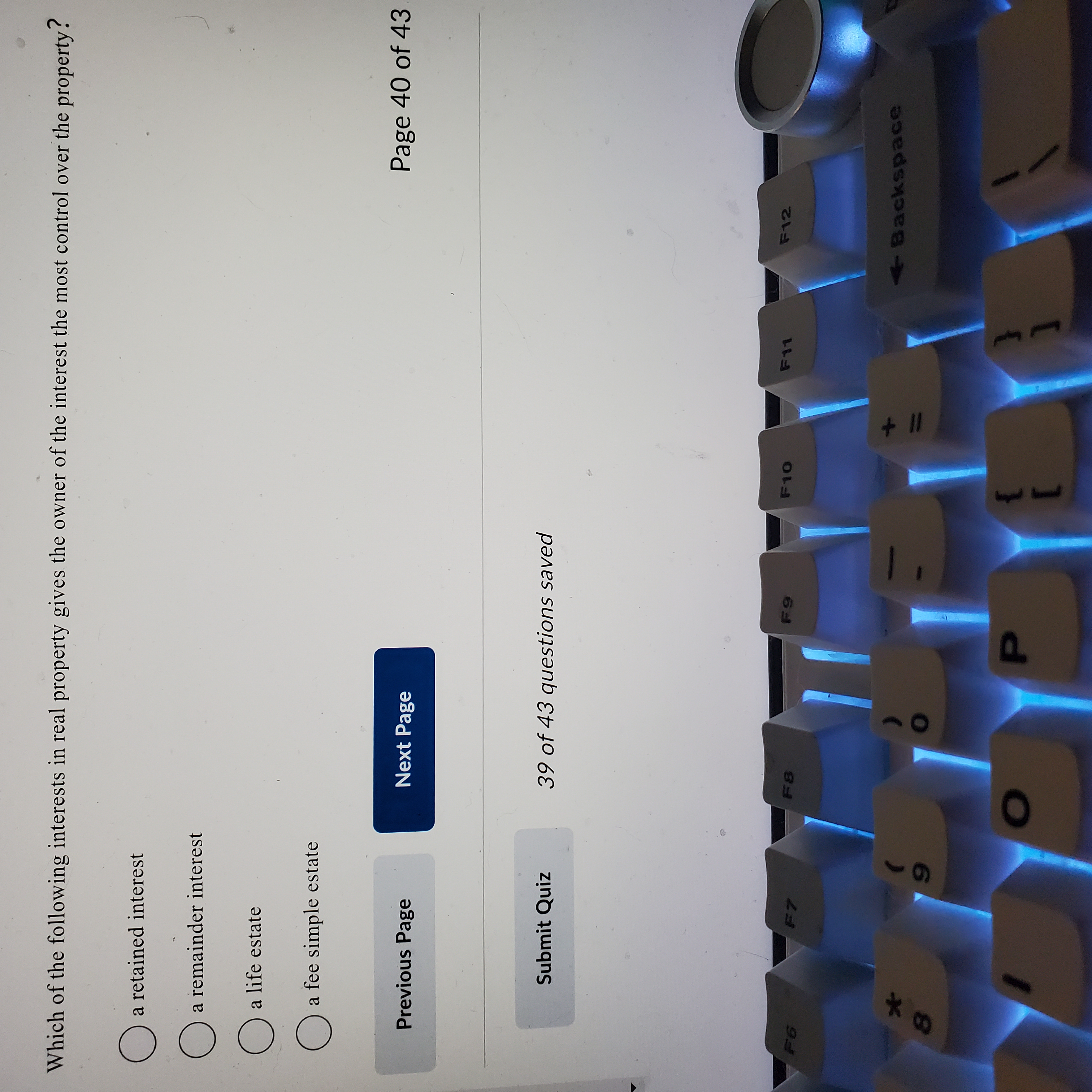 Which of the following interests in real property