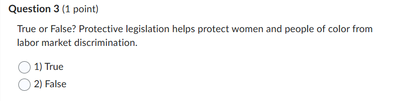 Question 3 (1 point) True or False? Protective