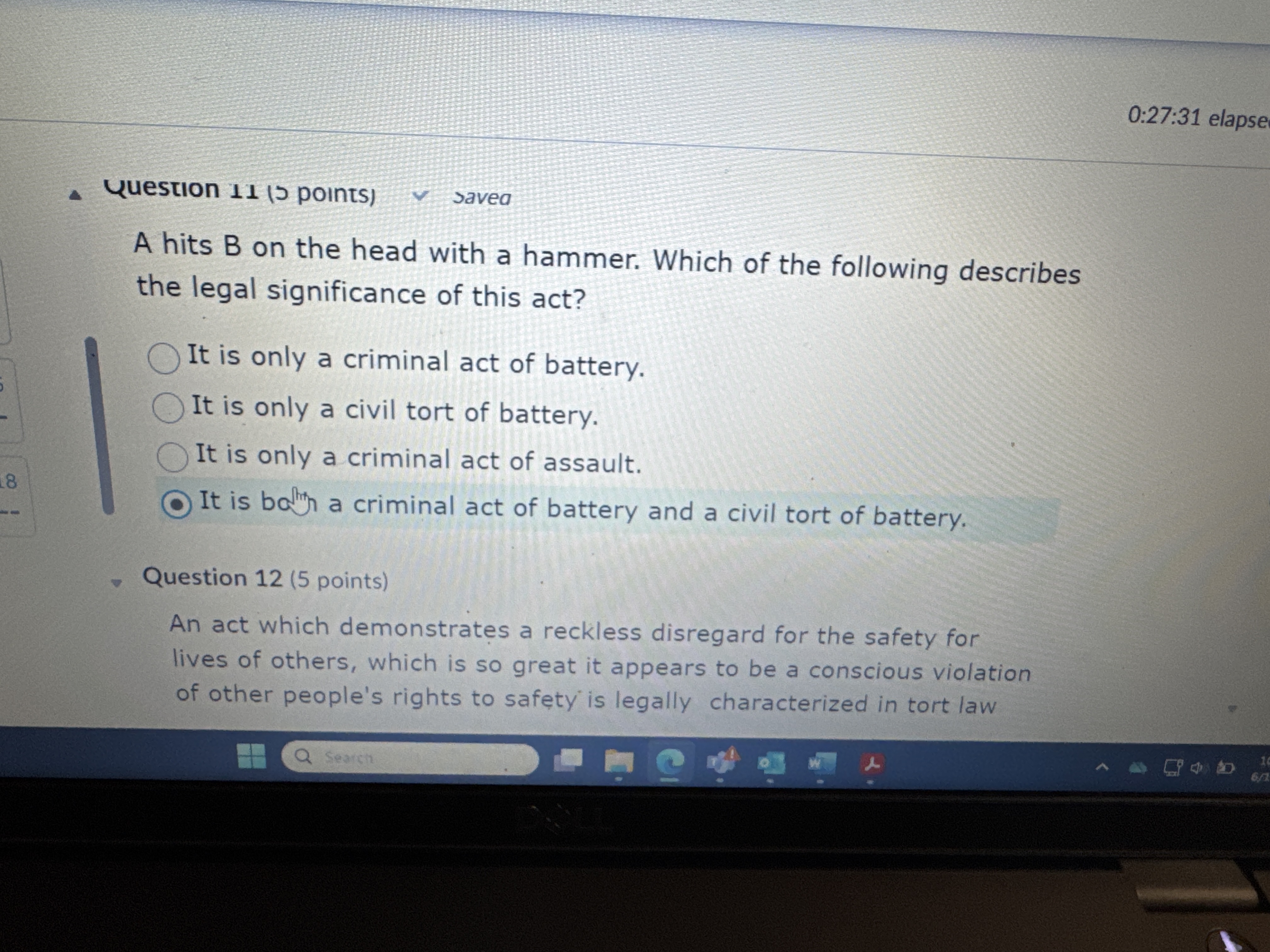 0:27:31 elapse Question 11 (5 points) Savea A