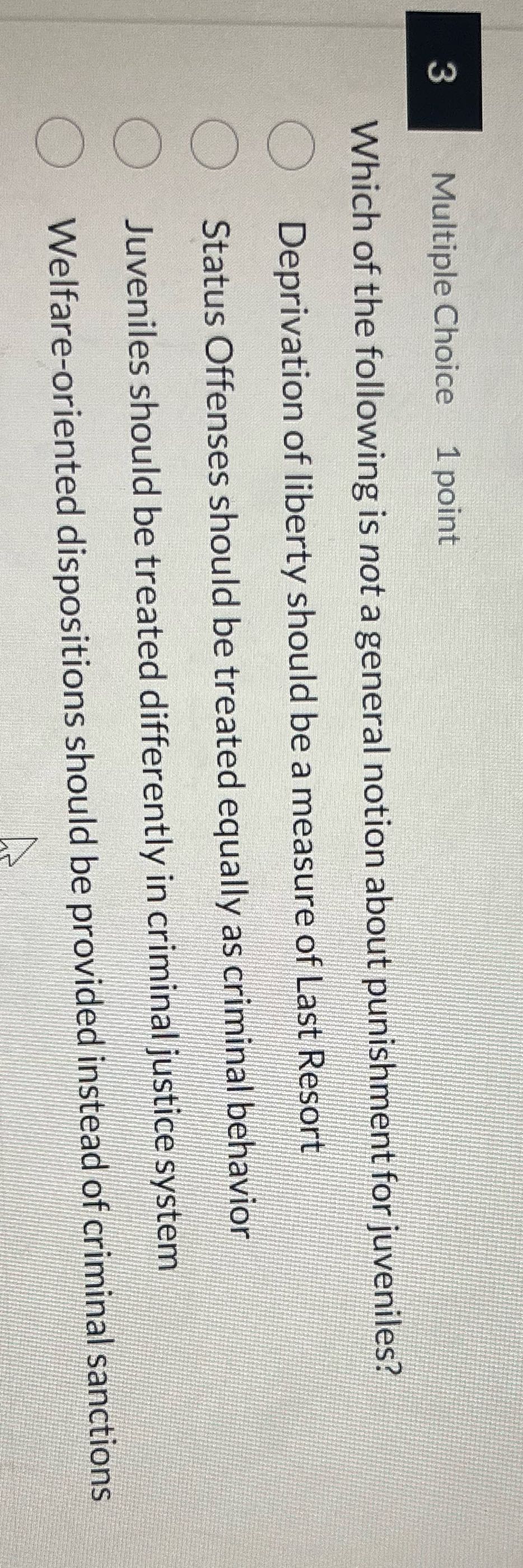 Pick the correct CJ answer Multiple Choice 1