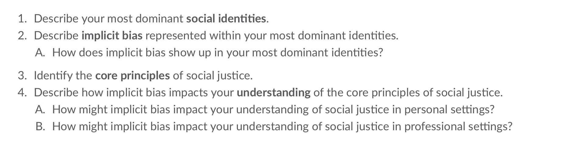 os Describe your most dominant social identities.
