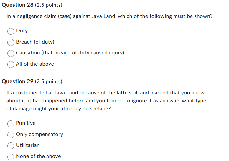 Question 28 (2.5 points) In a negligence claim