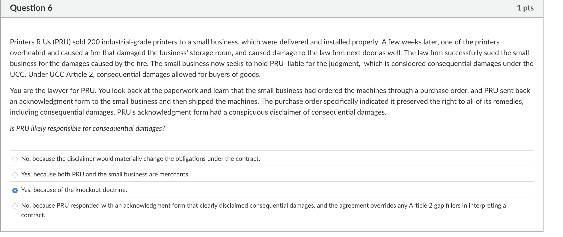 Question 6 1 pts Printers R Us (PRU) sold 200