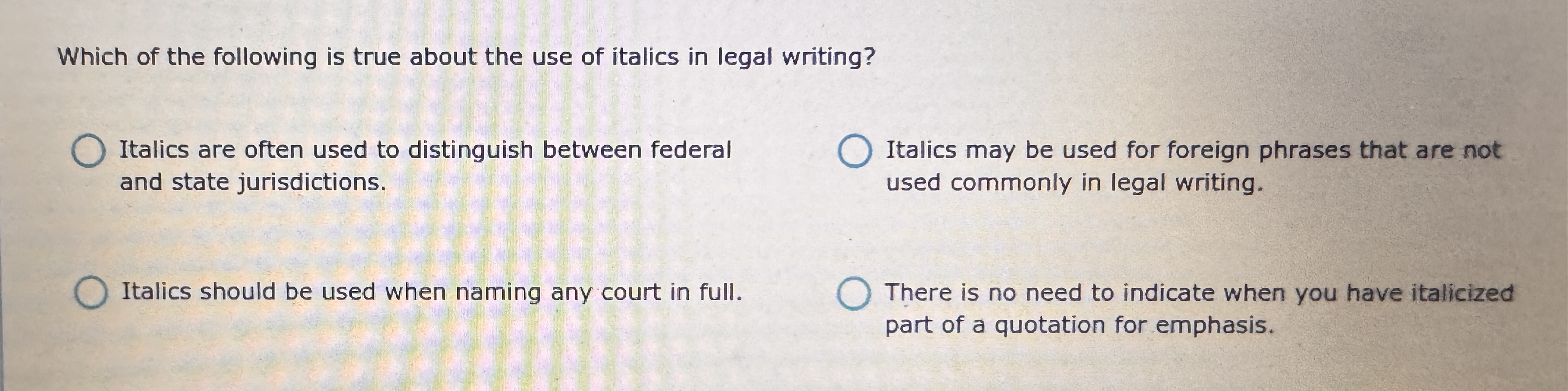 Which of the following is true about the use of