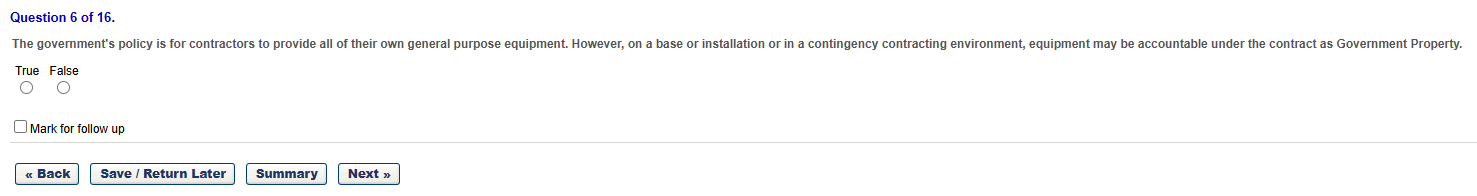 Question 6 of 16. The government's policy is for