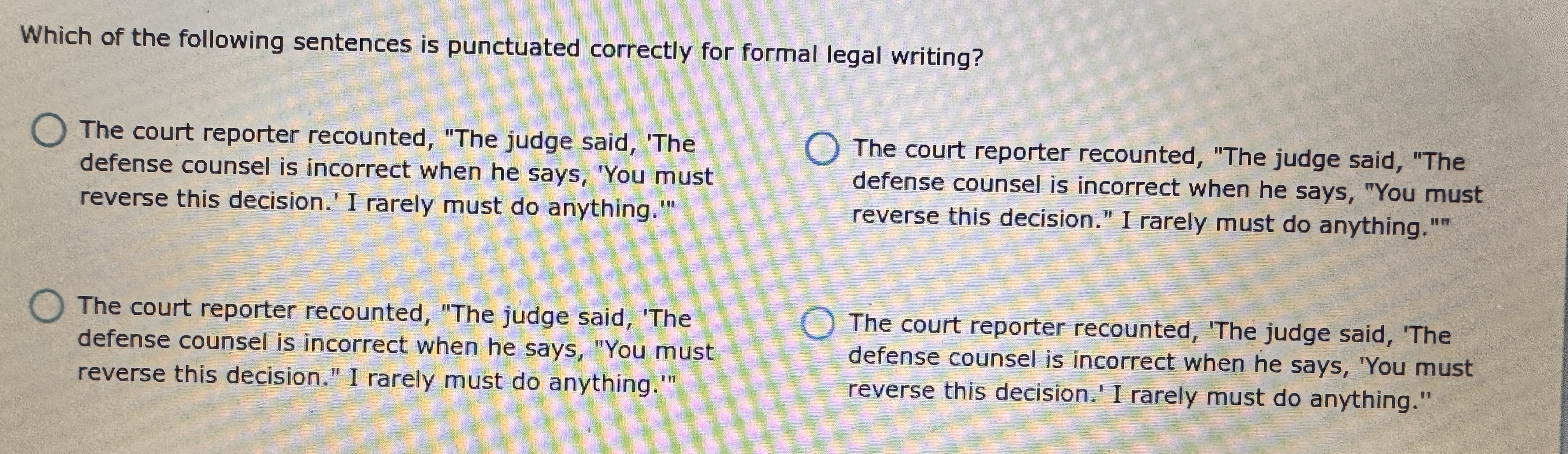 Which of the following sentences is punctuated
