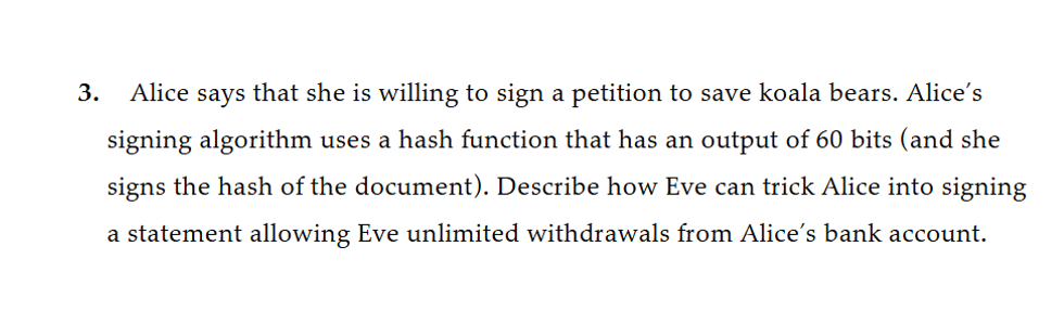 how can Eve trick Alice into a signing a