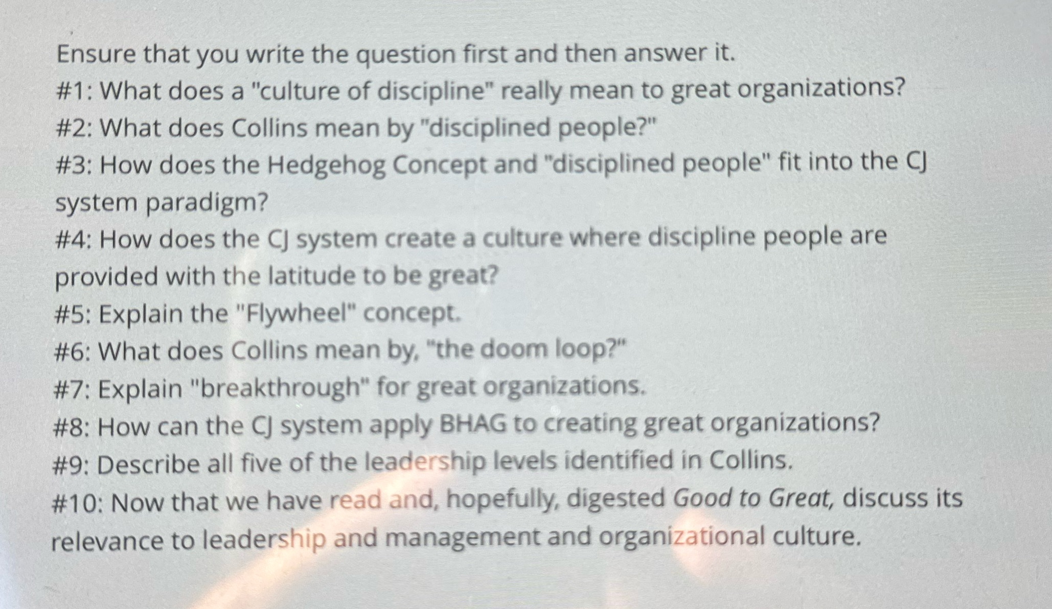 to these Ensure that you write the question first