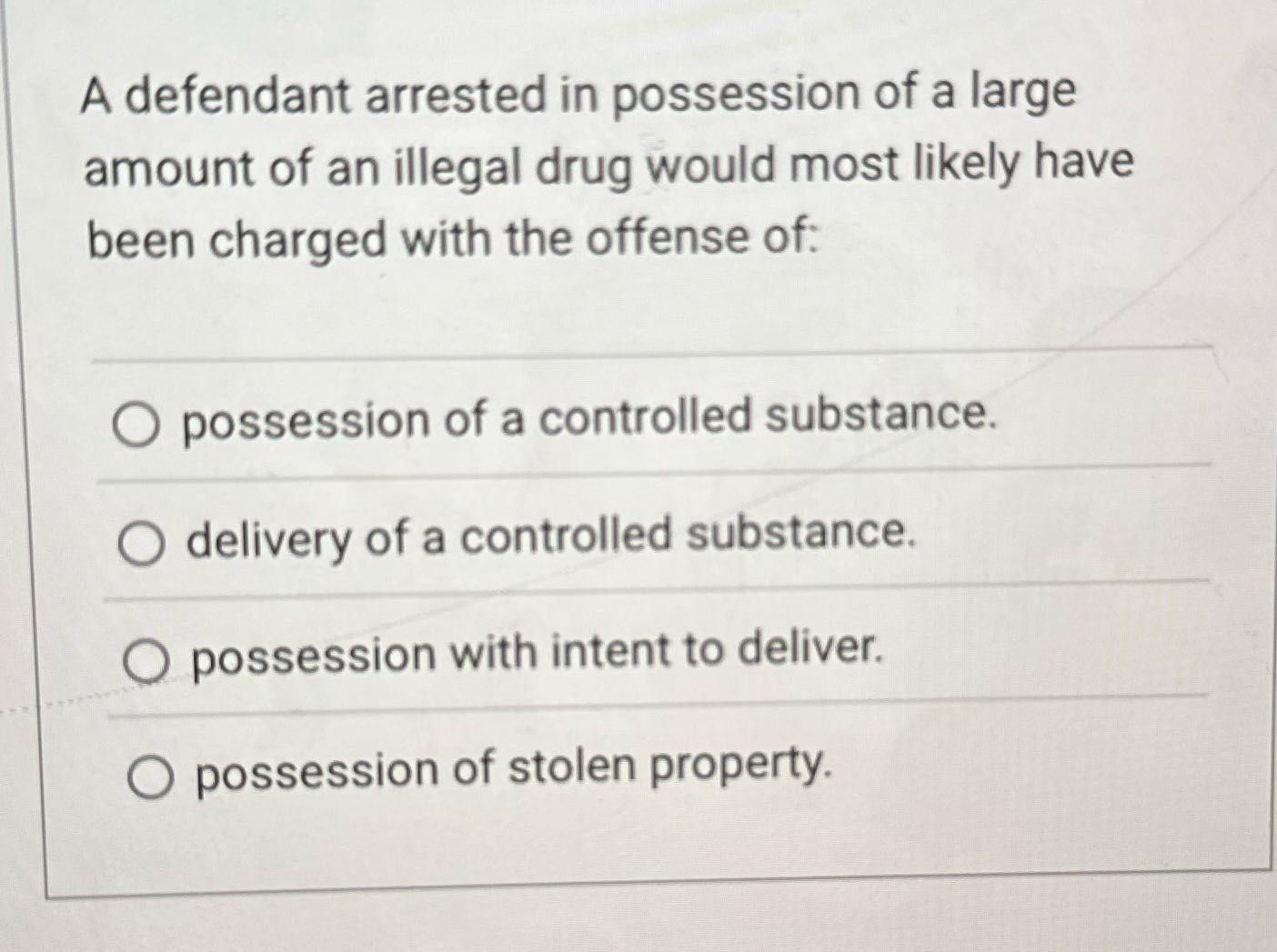 Cjus 400 A defendant arrested in possession of a