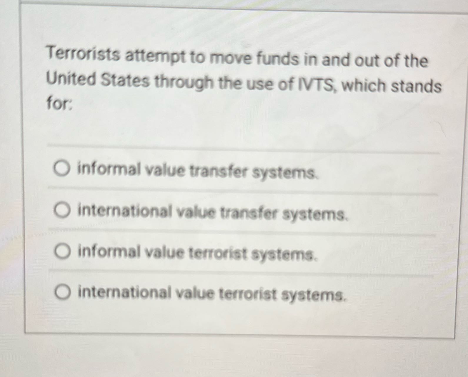 Cjus 400 Terrorists attempt to move funds in and