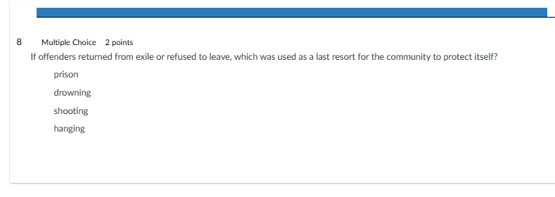 criminal justice question 8 Multiple Choice 2
