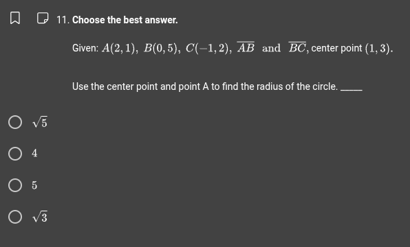 the answer 11. Choose the best answer. Given: