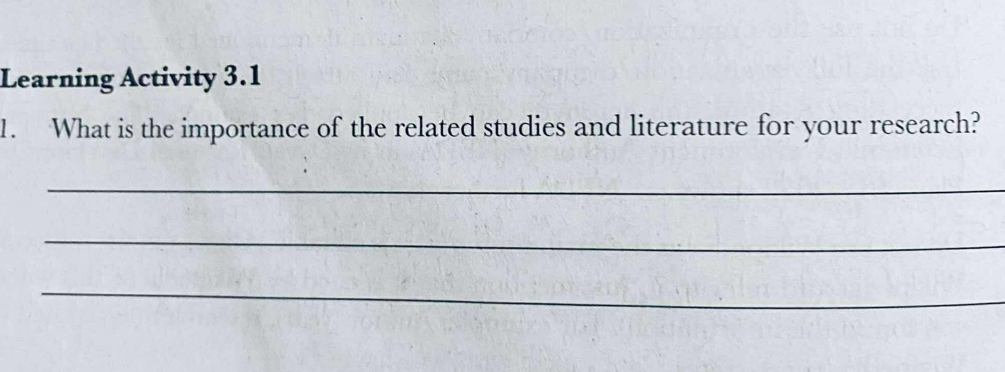 Explain this Learning Activity 3.1 1. What is the