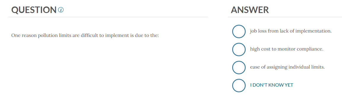 QUESTION One reason pollution limits are
