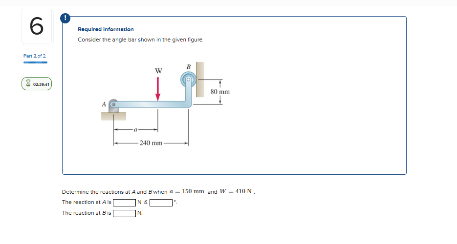 6 Required Information Consider the angle bar