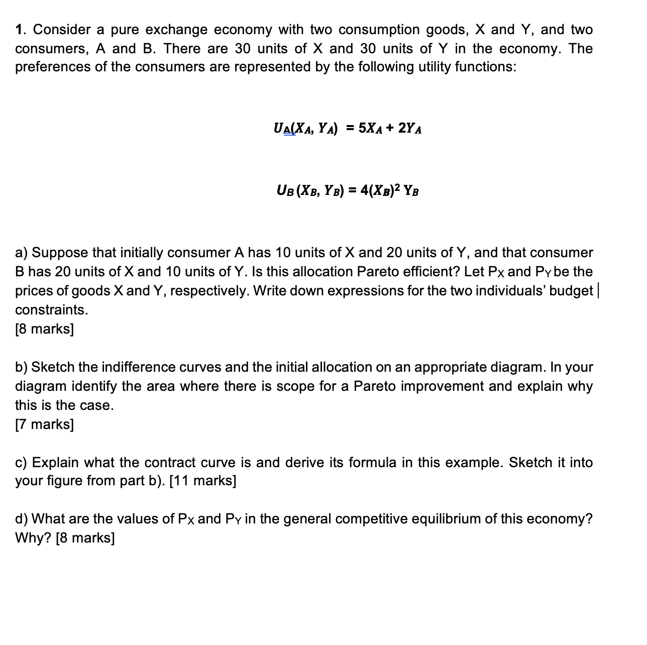 SOLVE 1. Consider a pure exchange economy with