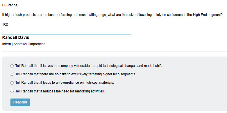 whats the answer Hi Branda, If higher tech