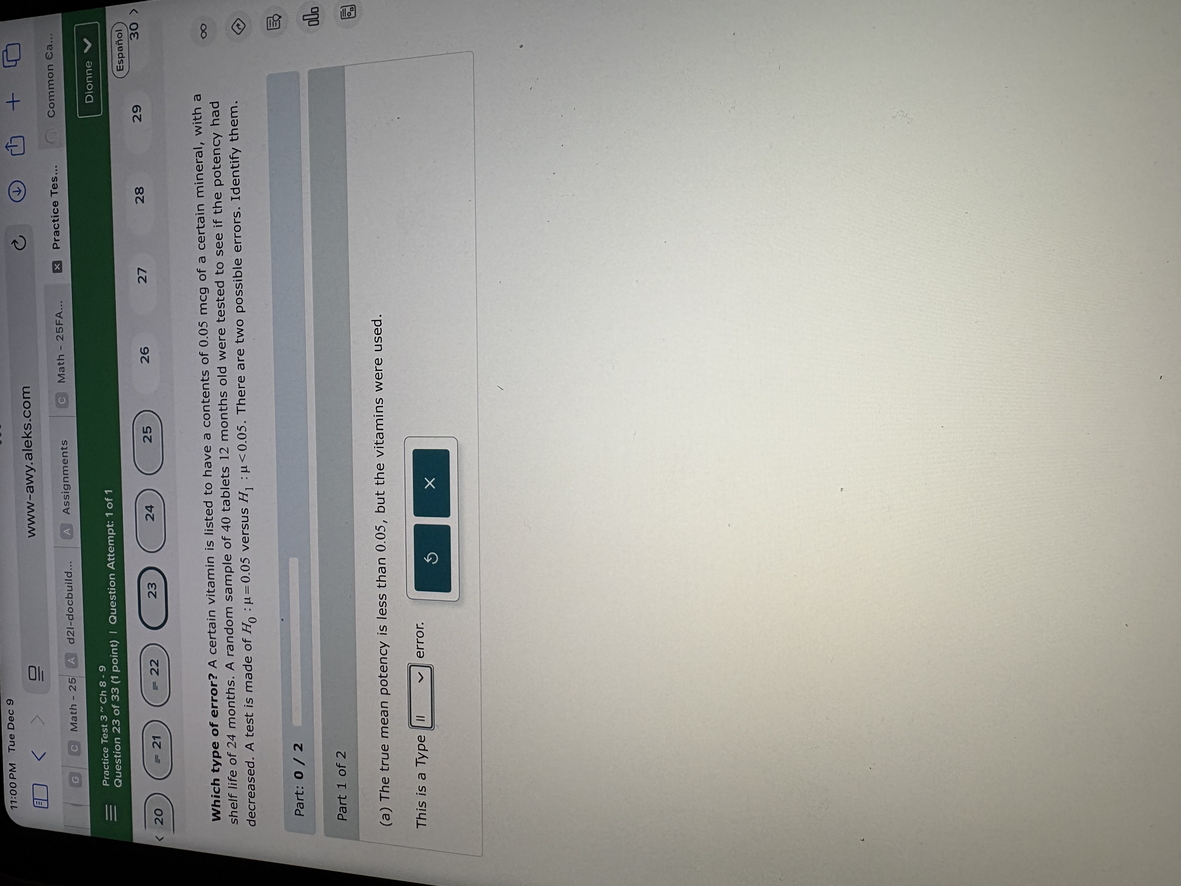 11:00 PM Tue Dec 9 Which type of error? A certain
