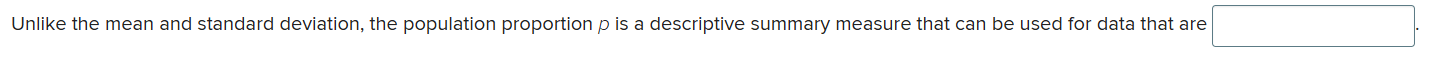 solve Unlike the mean and standard deviation, the