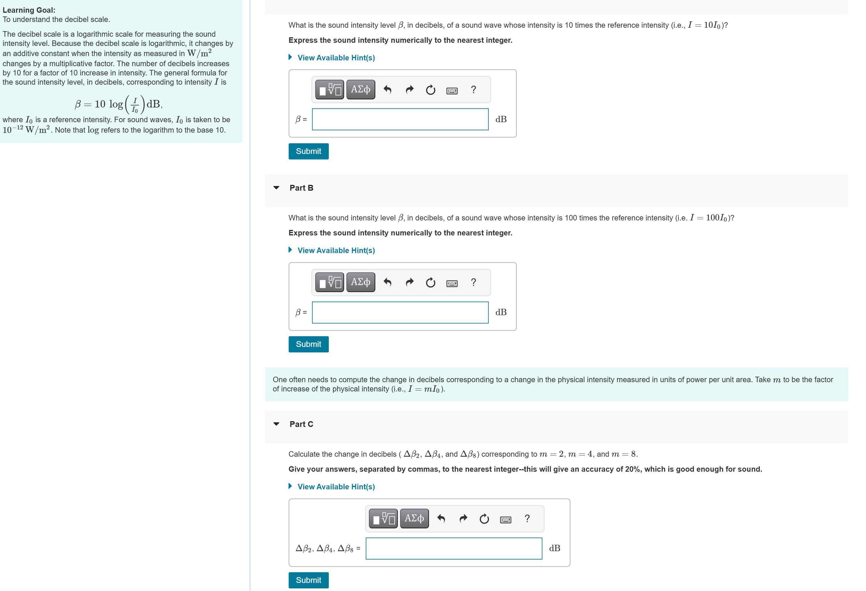 solve Learning Goal: To understand the decibel