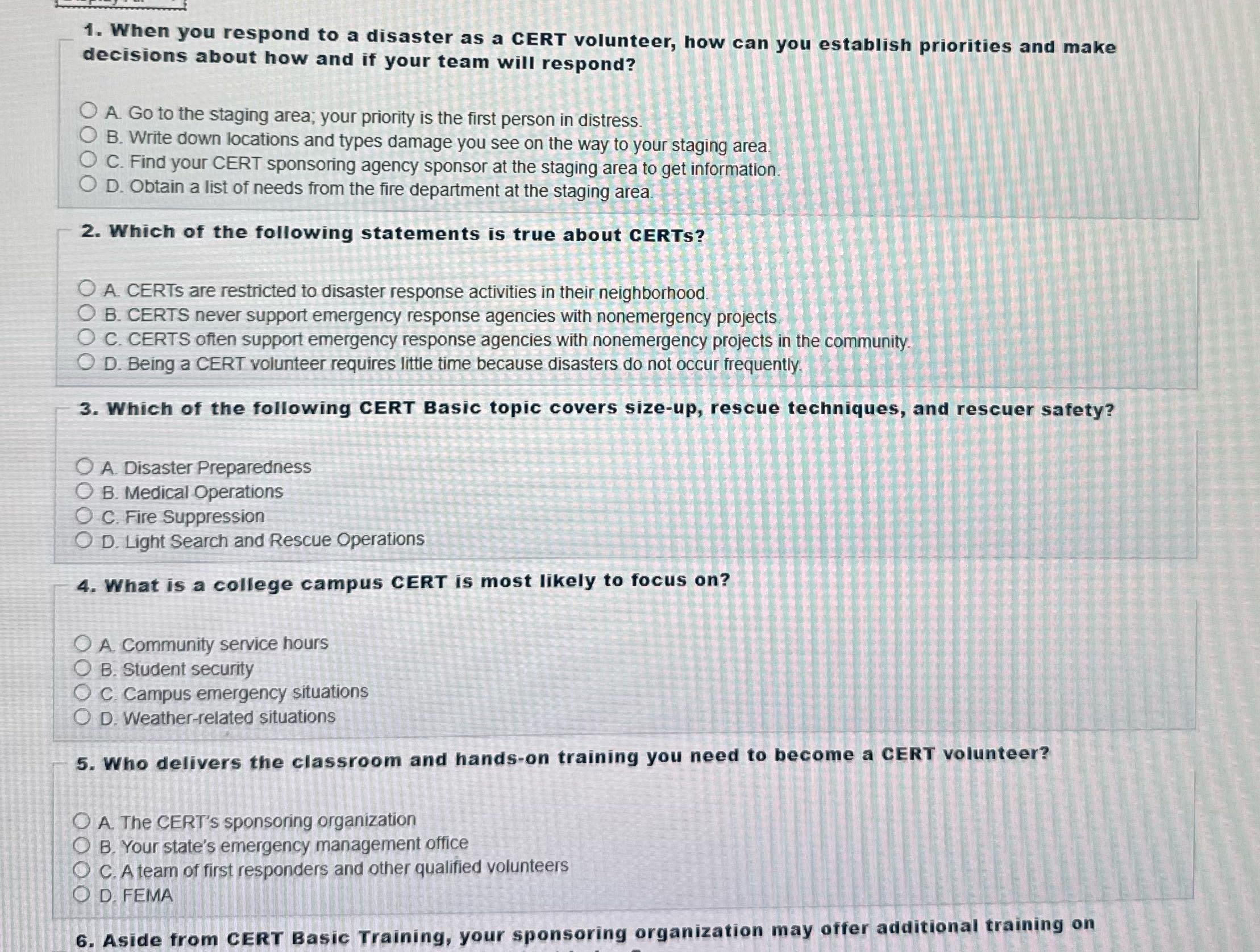 Solve 1. When you respond to a disaster as a CERT