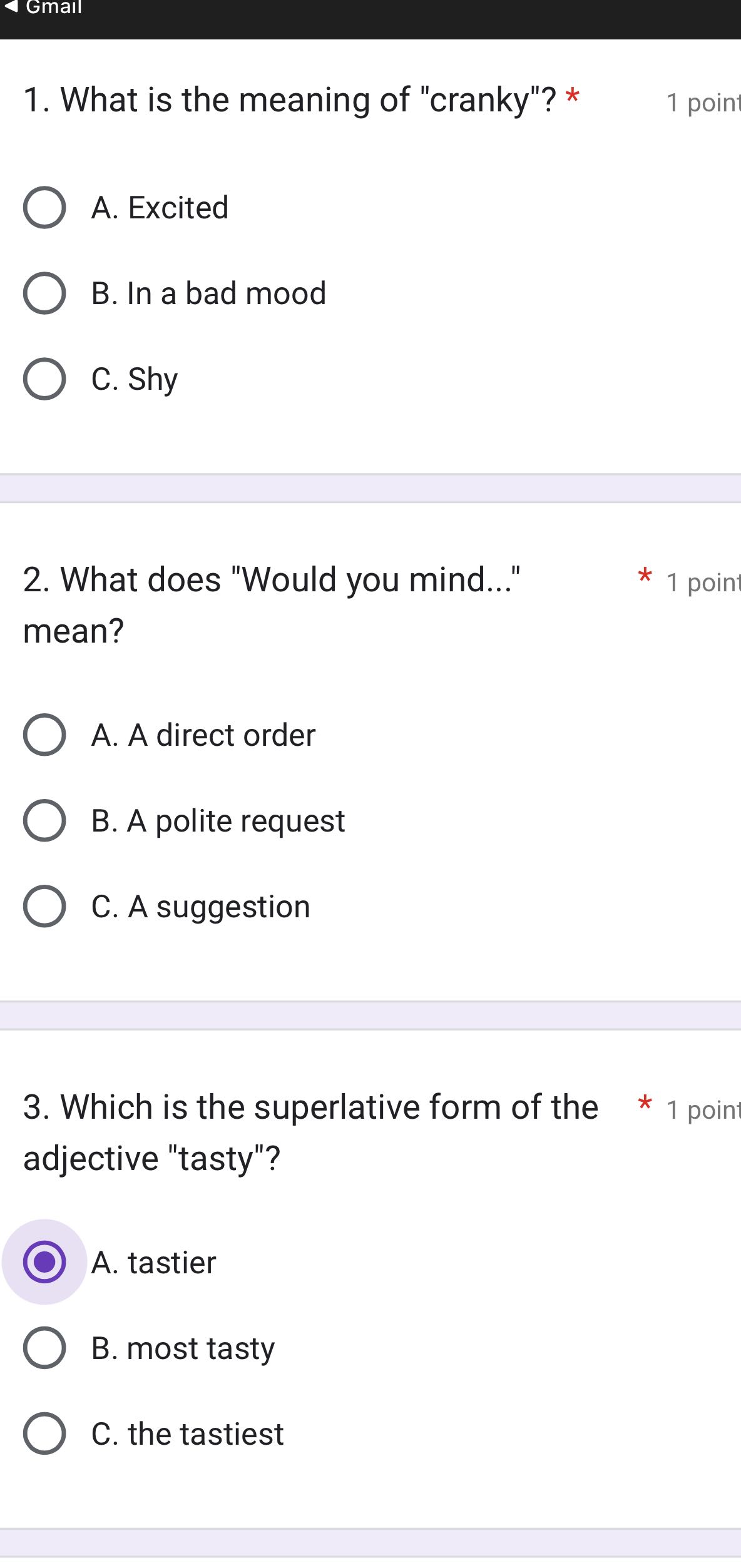 Solve Gmail 1. What is the meaning of "cranky"? *