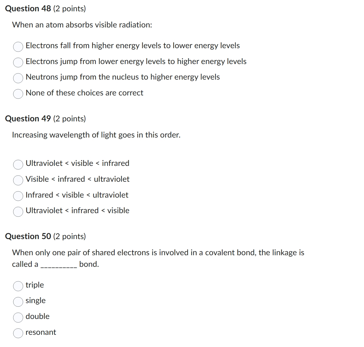 o Question 48 (2 points) When an atom absorbs