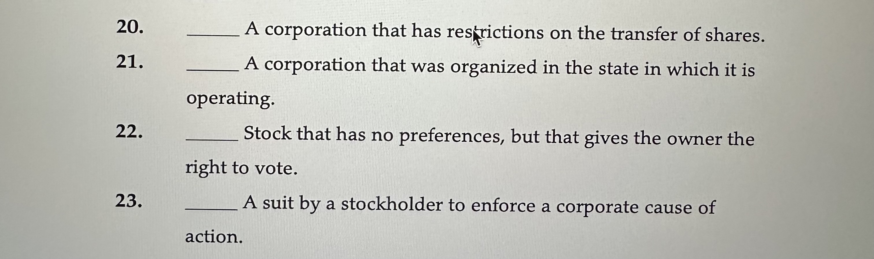 Fill in the blanks 20. A corporation that has