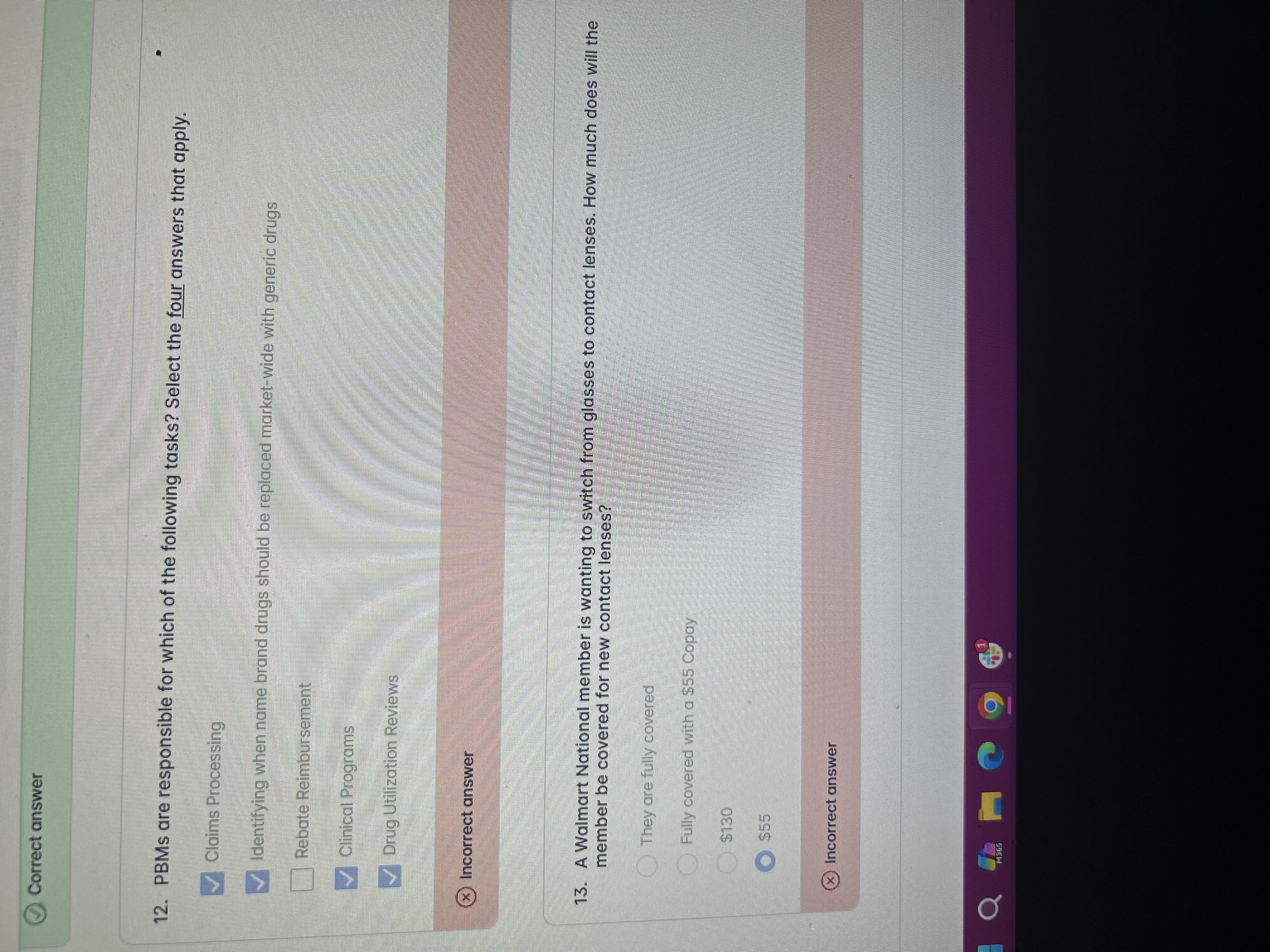 Correct answer 12. PBMs are responsible for which